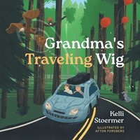 bokomslag Grandma's Traveling Wig