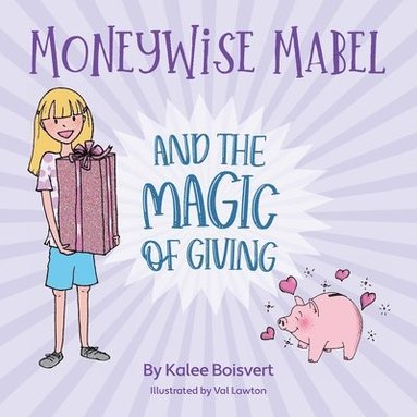 bokomslag Moneywise Mabel and the Magic of Giving
