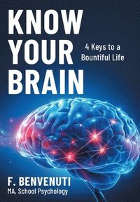 bokomslag Know Your Brain