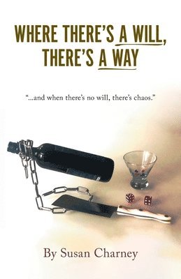 Where There's a Will, There's a Way