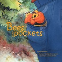 bokomslag Bees In My Pockets