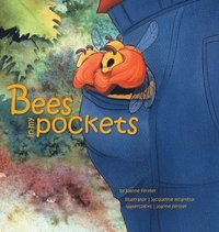 bokomslag Bees In My Pockets