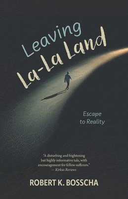 bokomslag Leaving La-La Land