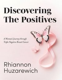 bokomslag Discovering the Positives