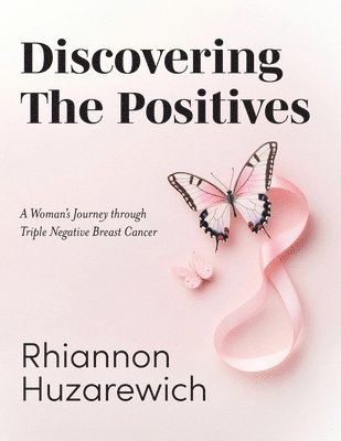 bokomslag Discovering the Positives