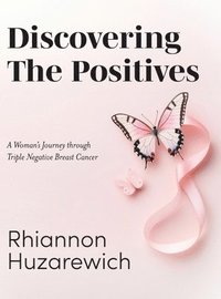 bokomslag Discovering the Positives
