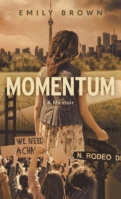 Emily Brown - Momentum, Inbunden