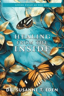 Healing From the Inside
