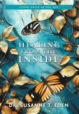 Healing From the Inside