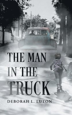 bokomslag Man in the Truck