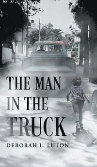 bokomslag Man in the Truck
