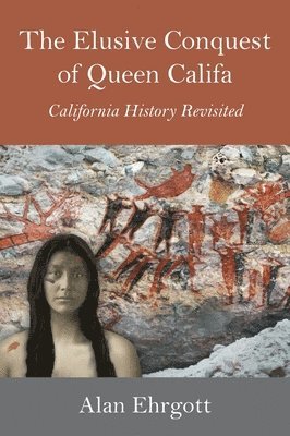 Elusive Conquest of Queen Califa