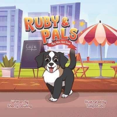 Ruby & Pals Play Hide and Seek