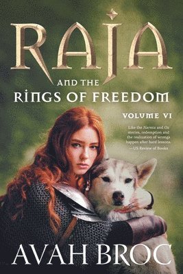 Raja and the Rings of Freedom
