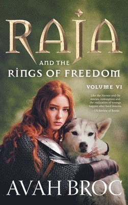 Raja and the Rings of Freedom