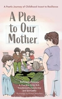 bokomslag Plea to Our Mother