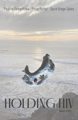 Holding HIV