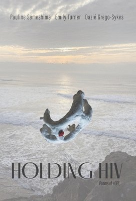 Holding HIV
