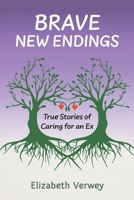 Elizabeth M - Brave New Endings, Häftad