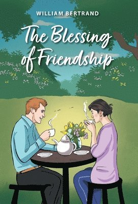 The Blessing of Friendship