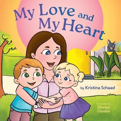 My Love and My Heart