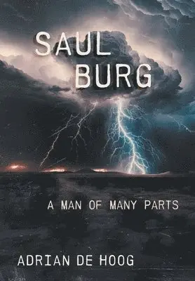 Adrian De Hoog - Saul Burg, Inbunden. Tillgänglighet: Lägg i varukorg
