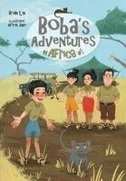 Brian Lin - Boba's Adventures in Africa #1, Inbunden
