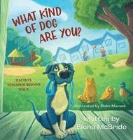 Elena McBride - What Kind of Dog Are You?, Inbunden