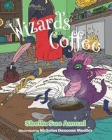 Sheila Sue Amani - Wizard's Coffee, Häftad