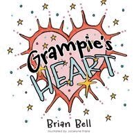 Brian Bell - Grampie's Heart, Häftad