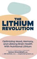 James Greenblatt - Lithium Revolution, Inbunden