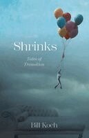 Bill Koch - Shrinks, Häftad