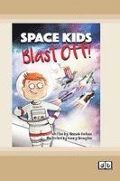 Aleesah Darlison - Space Kids: Blast Off: Book 2 (Dyslexia-Friendly Edition), Häftad