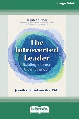 Introverted Leader, 3rd Edition