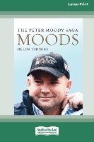 bokomslag Moods: The Peter Moody Saga (Large Print 16 Pt Edition)