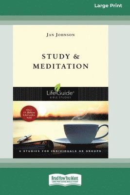 Jan Johnson - Study and Meditation (Large Print 16 Pt Edition), Häftad