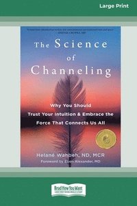 bokomslag The Science of Channeling