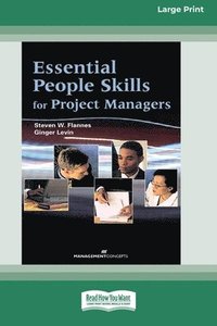 bokomslag Essential People Skills for Project Managers [Large Print 16 Pt Edition]
