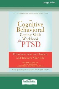 bokomslag The Cognitive Behavioral Coping Skills Workbook for PTSD