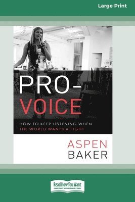 Aspen Baker - Pro-Voice, Häftad