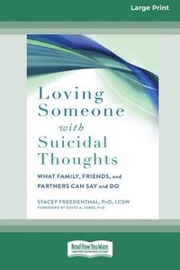 bokomslag Loving Someone with Suicidal Thoughts