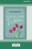 Broadstreet Publishing Group LLC - In Jesus' Name - for Women, Häftad
