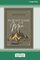 Broadstreet Publishing Group LLC - In Jesus' Name for Men, Häftad