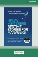 Henry Mintzberg - Bedtime Stories for Managers, Häftad