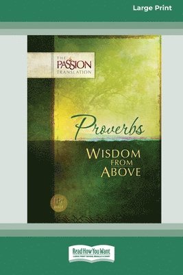 bokomslag Proverbs: Wisdom From Above [Standard Large Print 16 Pt Edition]