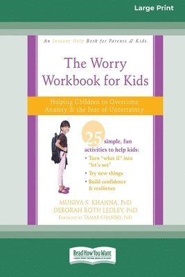 Muniya S Khanna, Deborah Roth Ledley - Worry Workbook for Kids, Häftad