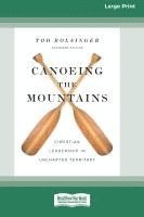 bokomslag Canoeing the Mountains (Expanded Edition)
