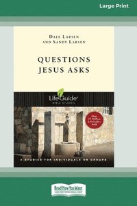 bokomslag Questions Jesus Asks [Standard Large Print 16 Pt Edition]