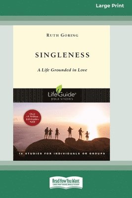 bokomslag Singleness: A Life Grounded in Love [Standard Large Print 16 Pt Edition]