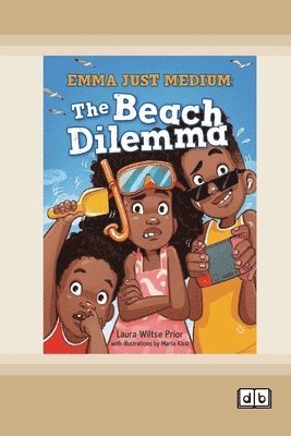 Emma Just Medium: The Beach Dilema: Book 2 (Dyslexia-Friendly Edition)